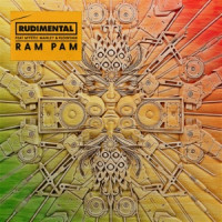 Rudimental, Flowdan , Mystic Marley - Ram Pam
