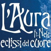 L'Aura, Nek - Eclissi del cuore