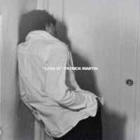 Patrick Martin - Lean In