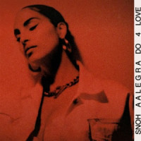 Snoh Aalegra - DO 4 LOVE