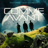 David Carreira, Ninho & MC Cabelinho - Comme Avant