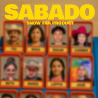Snow Tha Product - Sabado